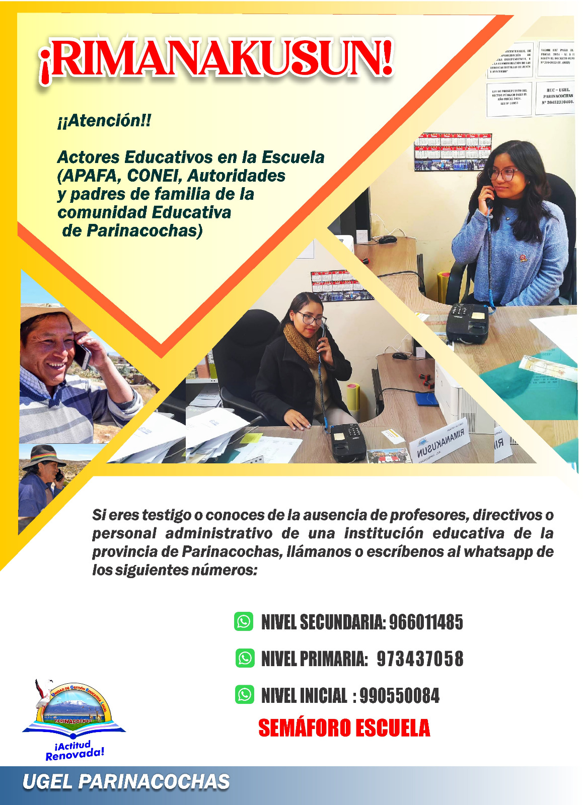 RIMANAKUSUN ATENCION A NUESTRA COMUNIDAD EDUCATIVA